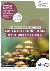 Ein Plakat für einen Pilz-Workshop mit Bildern von verschiedenen Pilzen. Informationen zum Datum und zur Anmeldung sind ebenfalls vorhanden.