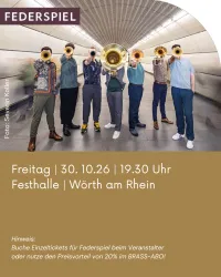 Ein Ensemble von Musikern mit verschiedenen Blechblasinstrumenten in einer modernen Umgebung. Sie stehen in einer U-Bahn-Station. Darunter steht der Hinweis auf das Konzert der Musiker am 30. Oktober um 19.30 Uhr in der Festhalle Wörth am Rhein.
