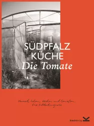 Buch zum Wettbewerb "So schmeckt die Südpfalz 2015 - die Tomate"