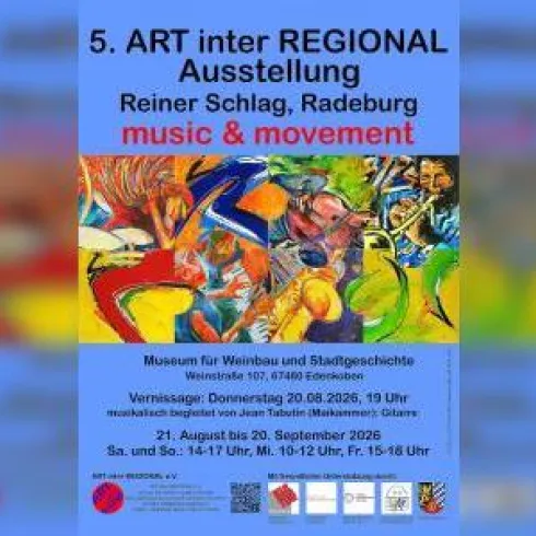 Ein farbenfrohes Plakat für die 5. ART inter REGIONAL Ausstellung mit dem Titel "music & movement". Die Ausstellung findet im Museum für Weinbau und Stadtgeschichte in Dessau statt.